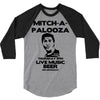 mitch a palooza 3/4 Sleeve Shirt
