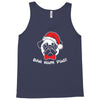 bah hum pug scrooge grinch christmas Tank Top