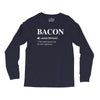 Bacon Noun Long Sleeve Shirts