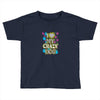love my crazy dog Toddler T-shirt