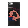 Women's March We Cab We Have We Will iPhone 7 Case