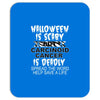 halloween is scary but carcinoid cancer is deadly spread the word help Mousepad