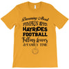 dreaming about pumpkin spice hayrides footbal falling leaves family ti T-Shirt
