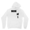 mom of 1 Unisex Hoodie
