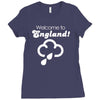 welcome to england! Ladies Fitted T-Shirt
