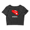 mine. Crop Top