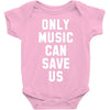 only music can save us Baby Bodysuit