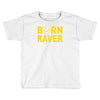 born raver Toddler T-shirt