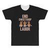 end sweetshop labor All Over Men's T-shirt