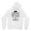 queens are born in march (2) Hoodie