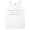 body like this Tank Top