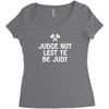 judge not lest ye be judy Women's Triblend Scoop T-shirt