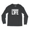 Choose Life Long Sleeve Shirts