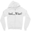 and what Zipper Hoodie