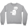 ghost of disapproval Crewneck Sweatshirt