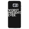 worst present ever Samsung Galaxy S7