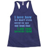 i am your favorite child Racerback Tank