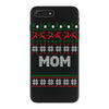 ugly christmas mom iPhone 7 Plus Case