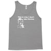 i dont like clowns tfunny Tank Top
