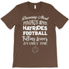 dreaming about pumpkin spice hayrides footbal falling leaves family ti T-Shirt