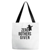 zero bothers given Tote Bags