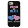 Pink or Blue - We Will Love You! iPhone 8
