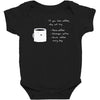 if you like coffee Baby Bodysuit
