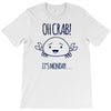 crabby day T-Shirt