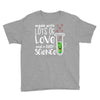 Made With Lots Of Love And a Little Science Youth Tee
