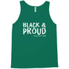 black and proud Tank Top