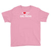 i love my crazy girl friend Youth Tee