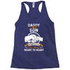 daddy and son not always eye to eye Racerback Tank