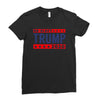 Re-Elect Donald Trump President 2020 Make America Great Again t-shirt Ladies Fitted T-Shirt