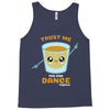 Trust Me You Can Dance Tequila Tank Top