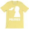politics T-Shirt