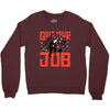 quit your job! Crewneck Sweatshirt
