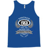 vintage quality without compromise 1968 aged to perfection Tank Top