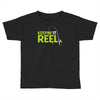 keepin' it reel Toddler T-shirt