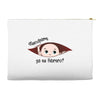 Disculpame Ya Es Febrero? Accessory Pouches