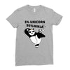 5 Percent Unicorn 95 Percent Ninja Ladies Fitted T-Shirt
