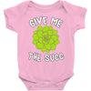 give me the succ Baby Onesie