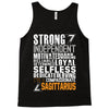 Strong Independent Motivated Sagittarius Tank Top
