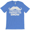 mustaching through snow T-Shirt