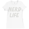 nerd life Ladies Fitted T-Shirt