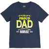 proud dad nurse V-Neck Tee