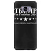 trump for president 2016 Samsung Galaxy S8 Plus