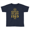 kings are born in 1969 Toddler T-shirt