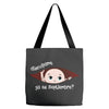 Disculpame Ya Es Septiembre? Tote Bags
