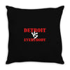 Detroit vs Everbody Throw Pillow