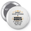 Smart Good Looking Social Worker Doesnt Get Better Than Pin-back button
